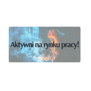 aktywni na rynku pracy